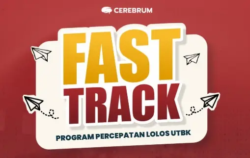 Fast Track (Program Percepatan Lolos UTBK)