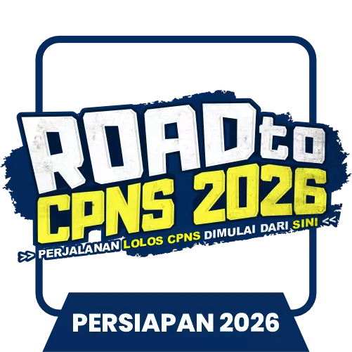 ROAD TO CPNS 2026 - Bimbel Persiapan Tes SKD CPNS 2026 (Persiapan Lebih Maksimal)